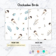 Load image into Gallery viewer, Chiackadee Birds